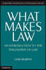 What Makes Law