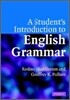 A Student's Introduction To English Grammar