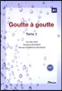 Goutte a Goutte A1