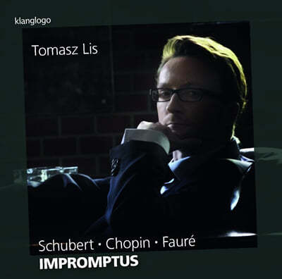 Tomasz Lis 슈베르트 /  쇼팽 / 포레: 즉흥곡 (Schubert / Chopin / Faure: Impromptus) 