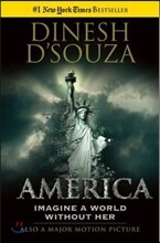 America: Imagine a World Without Her