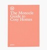 The Monocle Guide to Cosy Homes