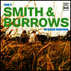 Smith & Burrows - Only Smith & Burrows Is Good Enough (LP)