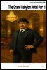The Grand Babylon Hotel Part 1