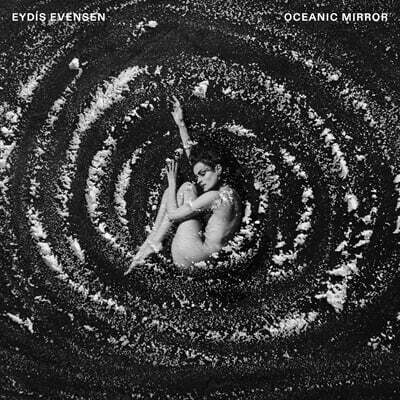 Eydis Evensen (에이디스 에벤센) - Oceanic Mirror