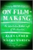 On Film-Making: An Introduction to the Craft of the Director