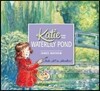 Katie and the Waterlily Pond