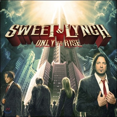 Sweet &amp; Lynch - Only To Rise