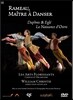 William Christie 라모: 다프니스와 에글레, 오시리스의 탄생 (Rameau: Maitre a Danser)