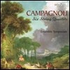 Ensemble Symposium 캄파뇰리: 6개의 현악 사중주 (Bartolomeo Campagnoli: Six String Quartets)