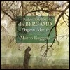 Marco Ruggeri 파드레 다비드 다 베르카모: 오르간 작품집 (Padre Davide da Bergamo: Organ Music)