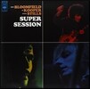 Bloomfield,Kooper,Stills - Super Session