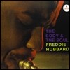 Freddie Hubbard - The Body And The Soul