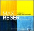Florent Heau 막스 레거: 클라리넷 소나타 1 & 2번 (Max Reger: Clarinet Sonatas Nos. 1 & 2)