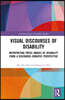 Visual Discourses of Disability