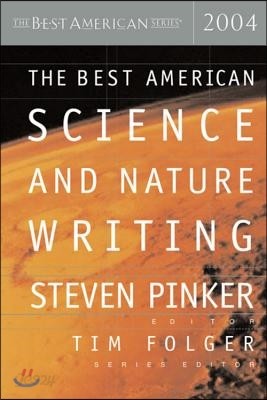 The Best American Science and Nature Writing 2004