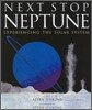 Next Stop Neptune: Experiencing the Solar System