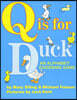 Q Is for Duck: An Alphabet Guessing Game