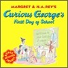 Curious George's First Day of School