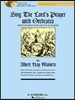 Sing the Lord's Prayer with Orchestra - Medium High Voice: Medium High Voice in D-Flat Major