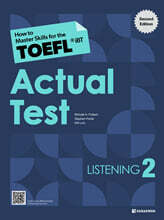 How to Master Skills for the TOEFL iBT Actual Test Listening 2