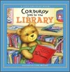 Corduroy Goes To The Library