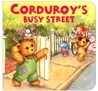 Corduroy's Busy Street