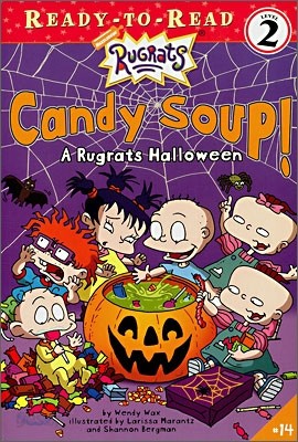 Ready-To-Read Level 2 : Candy Soup! : A Rugrats Halloween