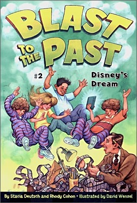 Blast to the Past #2 : Disney&#39;s Dream