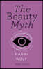 The Beauty Myth (Vintage Feminism Short Edition)