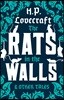 The Rats in the Walls and Other Stories