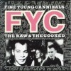 Fine Young Cannibals - Raw And The Cooked