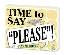 Time to Say Please!
