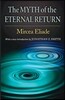The Myth Of The Eternal Return