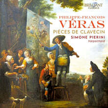 Simone Pierini 베라스: 클라브생 작품집 (Veras: Pieces de Clavecin)