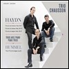 Trio Chausson 하이든 / 훔멜: 피아노 트리오 (Haydn: Trio Hob.XV:27, Hob.XV:1, Hob.XV:12 / Hummel: Trio Op.22)