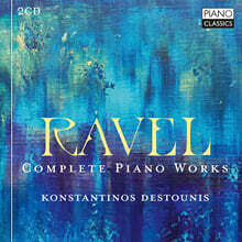 Konstantinos Destaunis 라벨: 피아노 전곡집 (Ravel: Complete Piano Works)
