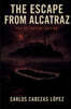 The Escape from Alcatraz