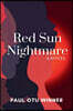 Red Sun Nightmare