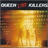 Queen - Live Killers
