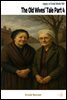 The Old Wives' Tale Part 4