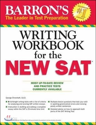 Barron&#39;s SAT Writing Workbook