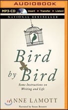 Bird by Bird: Some Instructions on Writing and Life