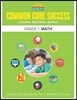 Common Core Success Grade 1 Math: Preparing Students for a Brilliant Future