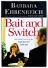 Bait and Switch : The (Futile) Pursuit of the American Dream