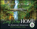 The Long Way Home - An American Adventure