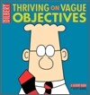 Thriving on Vague Objectives: A Dilbert Collection