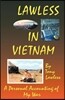 Lawless in Vietnam