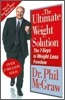 The Ultimate Weight Solution : The 7 Keys to Weight Loss Freedom