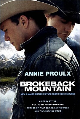 Brokeback Mountain: Now a Major Motion Picture